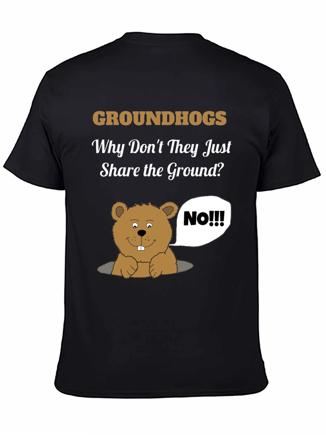 Black Groundhog Day Humor T-Shirt - Share the Ground? view 4