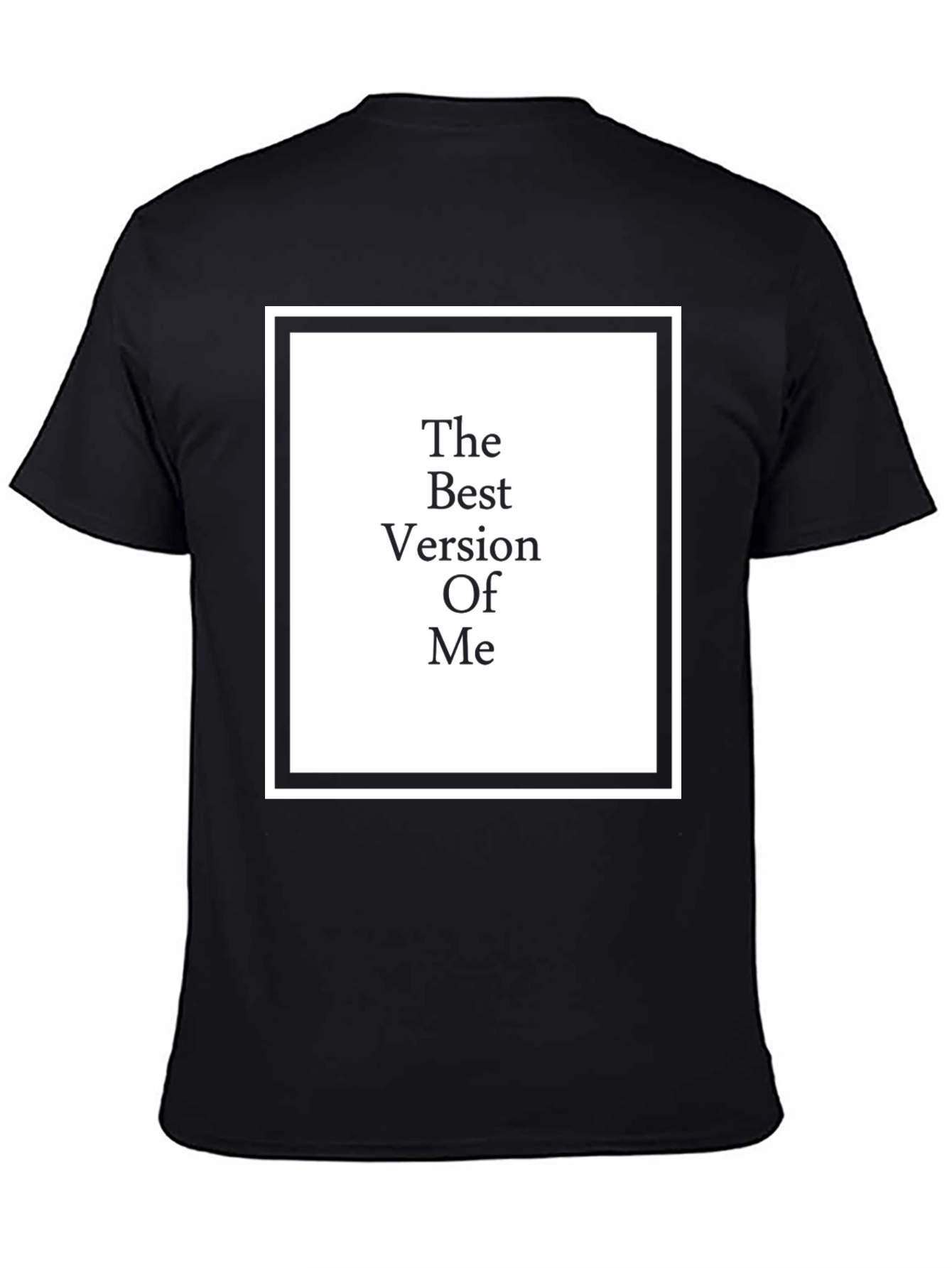 Black The Best Version of Me - Graphic T-Shirt view 4