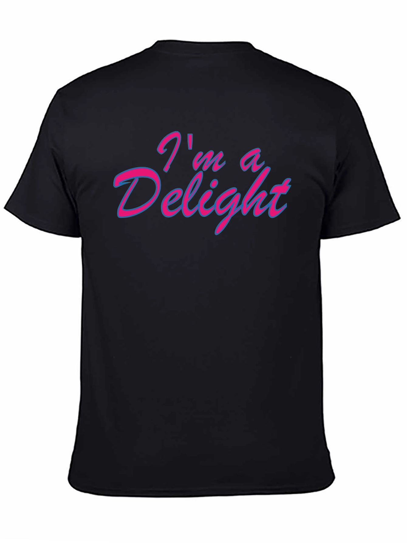 Black I'm a Delight Graphic T-Shirt - Funny & Stylish view 4