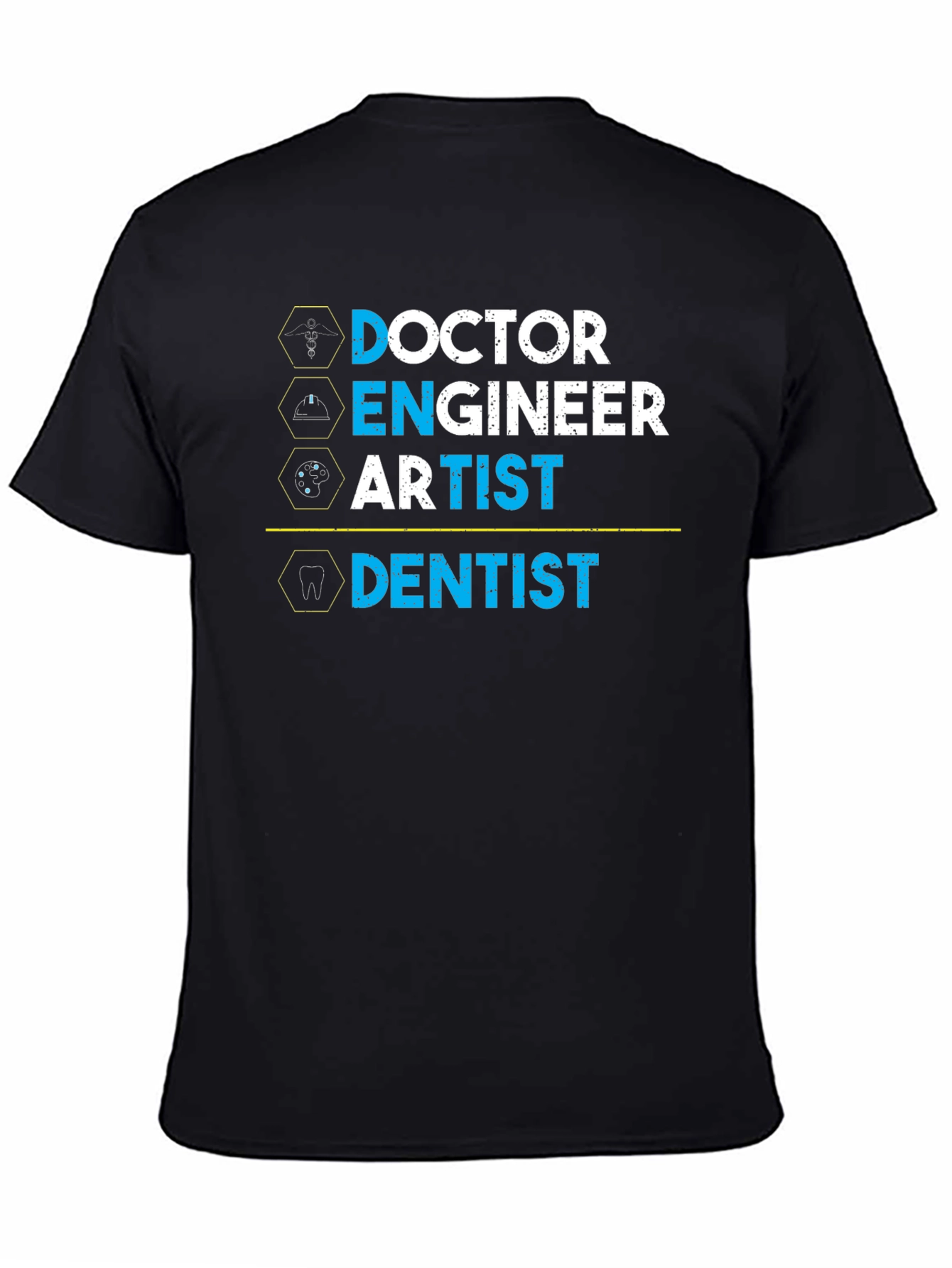 Black Doctor, Engineer, Artist, Dentist Graphic T-Shirt view 4