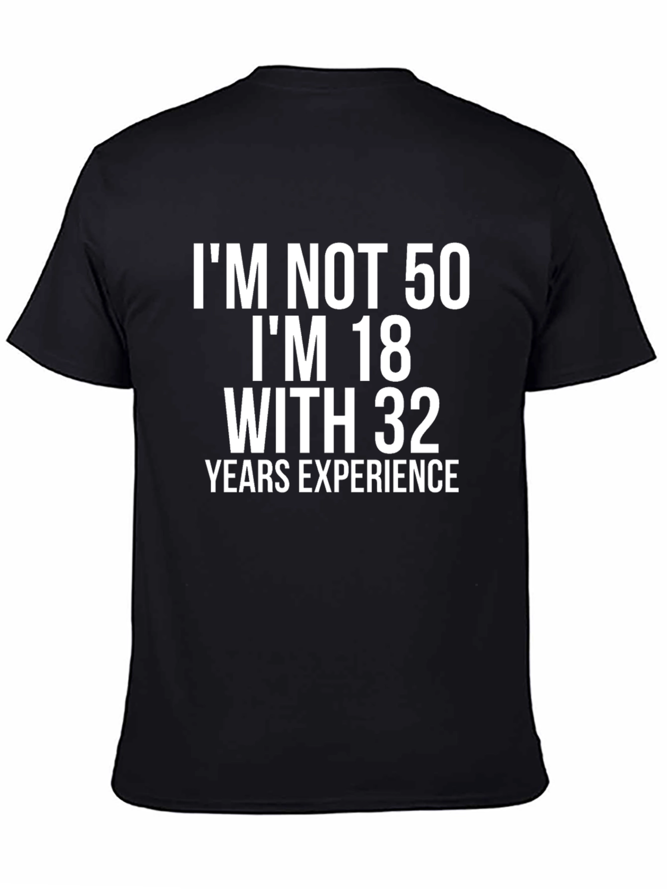 Black Funny 50th Birthday T-Shirt: 18 with 32 Years Experience view 4
