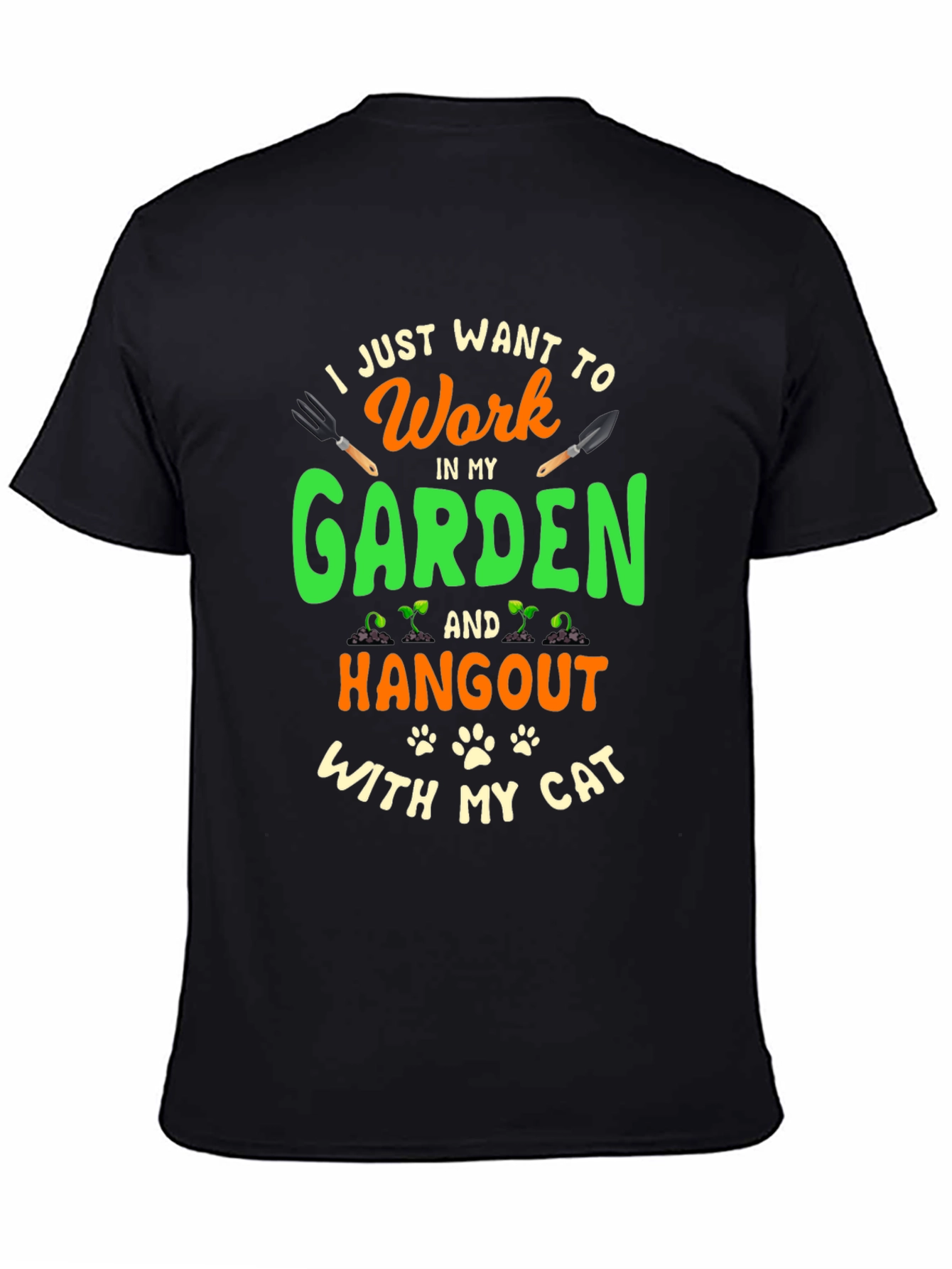 Black I Just Want To Work In My Garden T-Shirt view 4