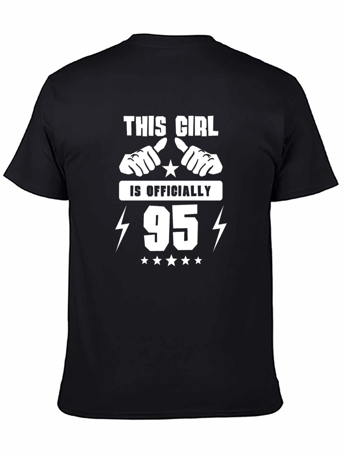 Black This Girl is Officially 95 T-Shirt view 4