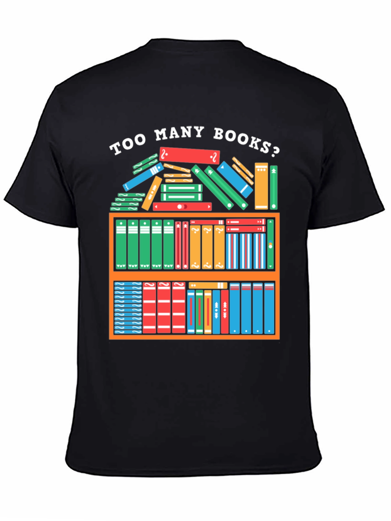 Black Too Many Books T-Shirt - Reader Gift view 4