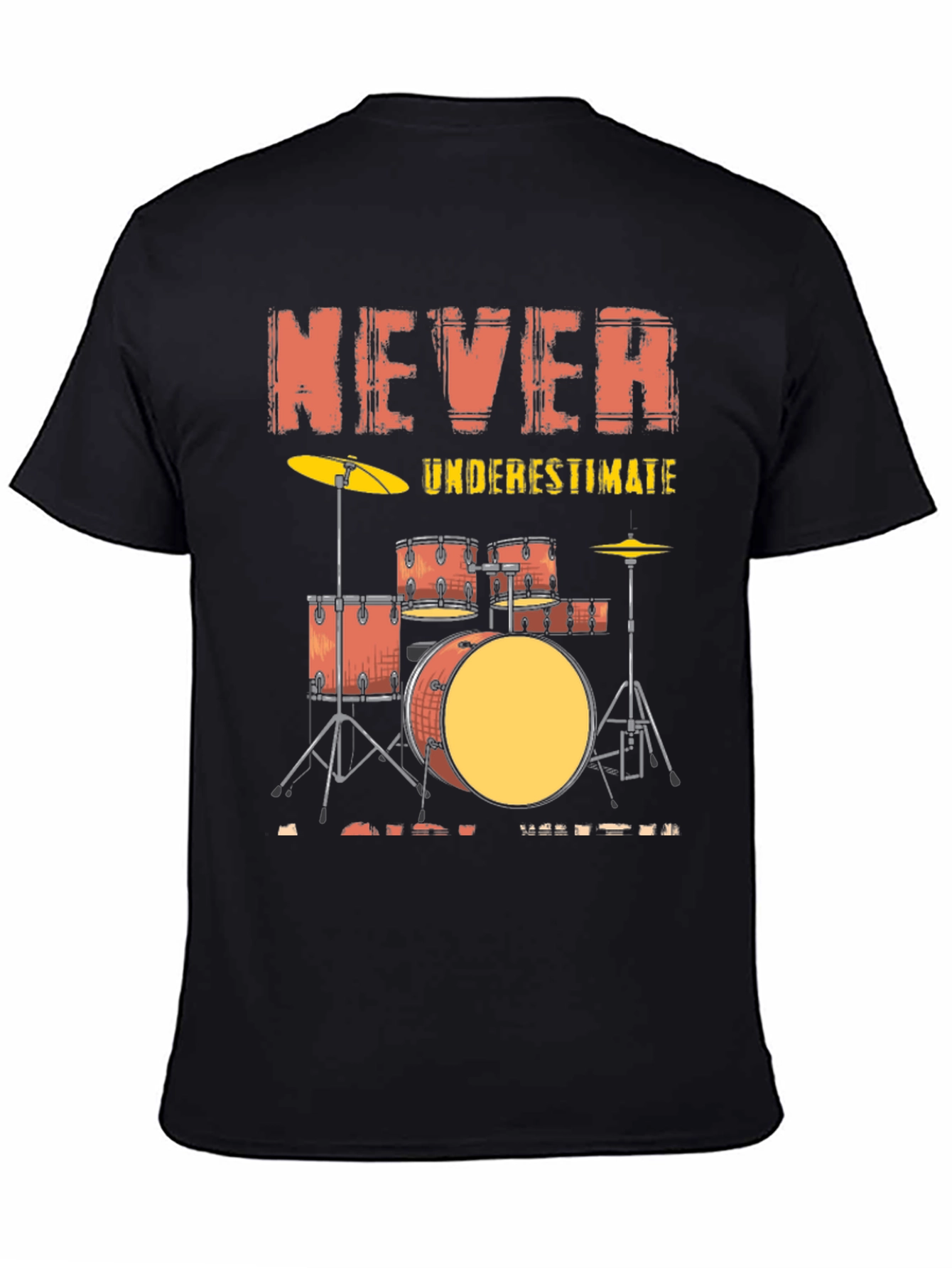 Black Never Underestimate a Drummer T-Shirt view 4