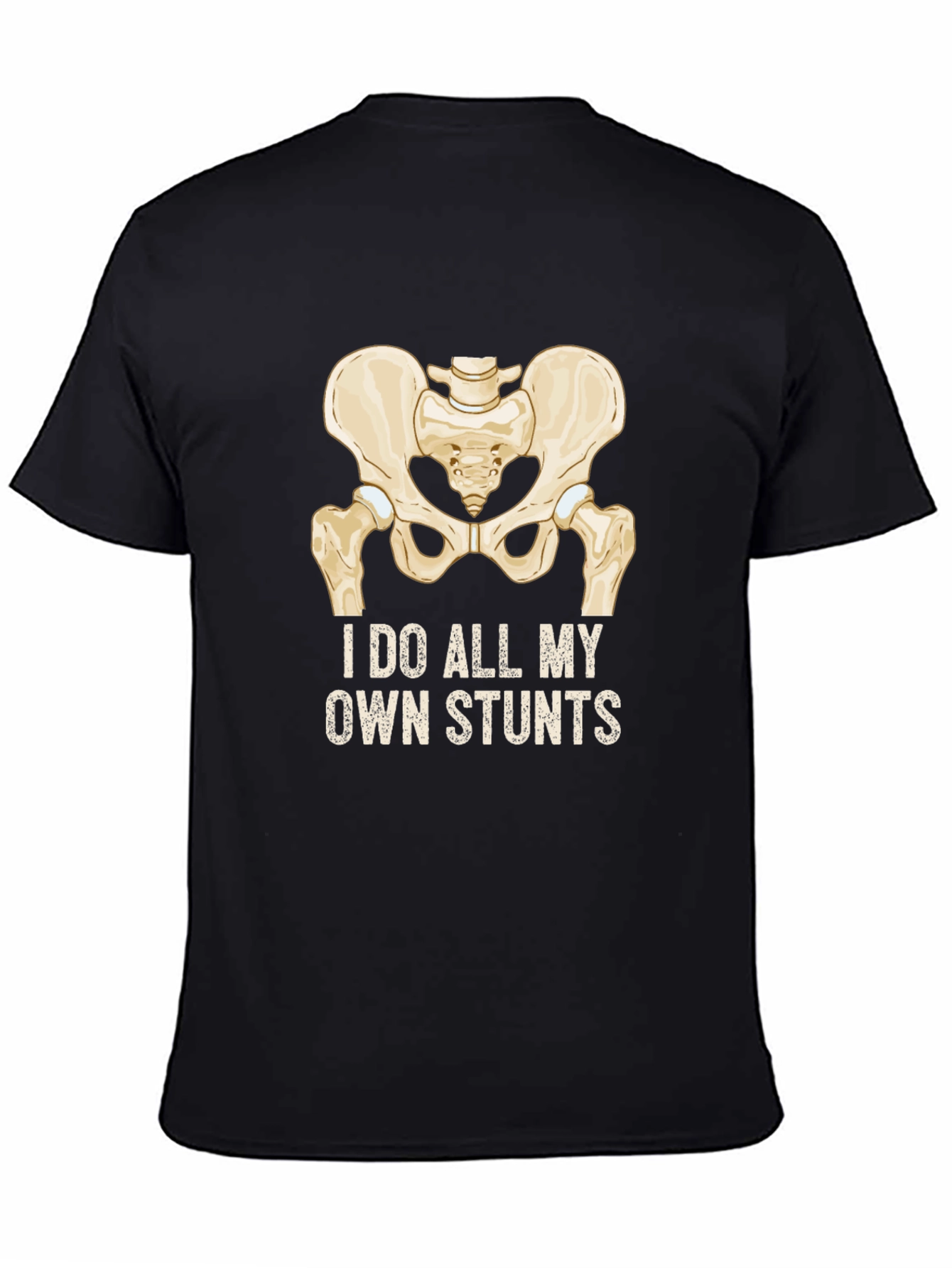 Black I Do All My Own Stunts T-Shirt - Humorous Broken Hip Design view 4