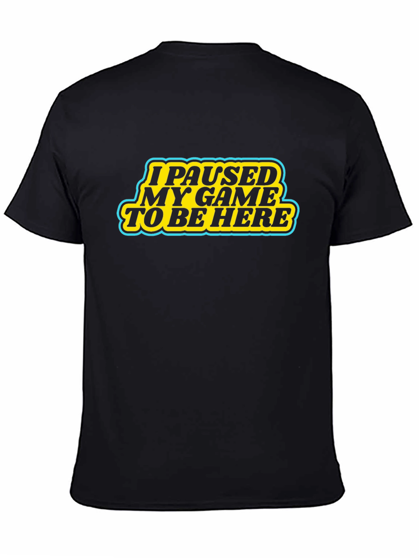 Black Funny Gamer T-Shirt - I Paused My Game view 4