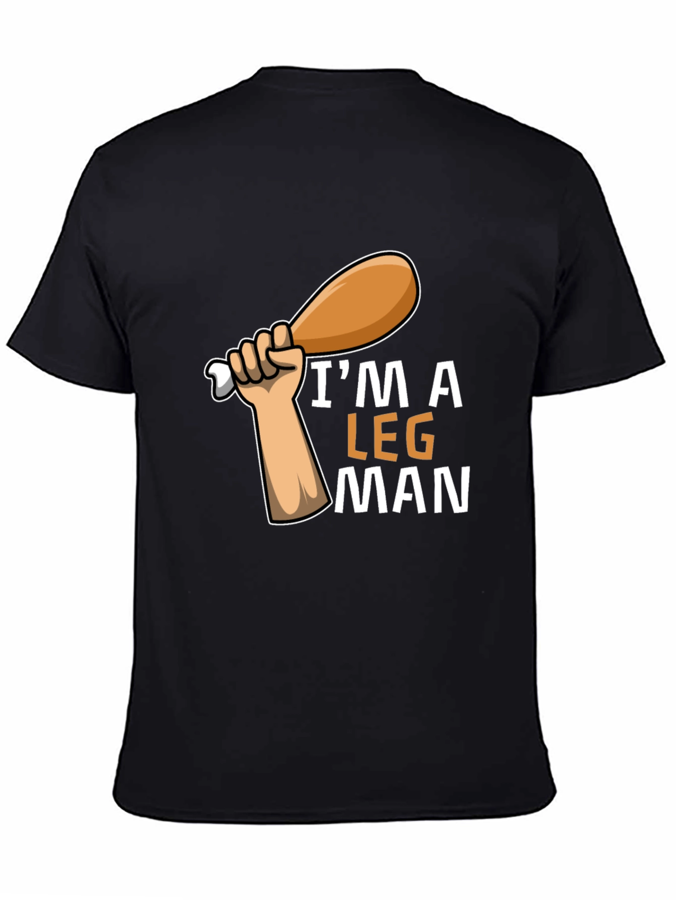 Black I'm a Leg Man Graphic T-Shirt - Funny Foodie Tee view 4