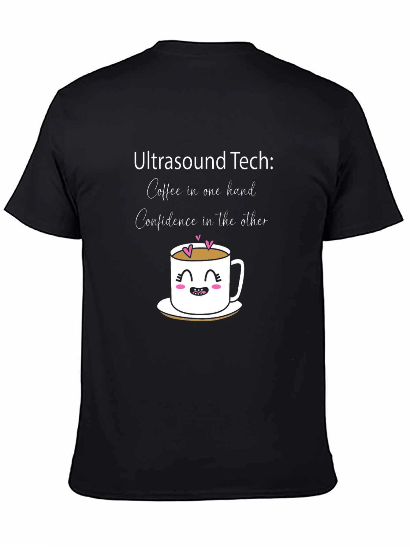 Black Ultrasound Tech Coffee & Confidence T-Shirt view 4