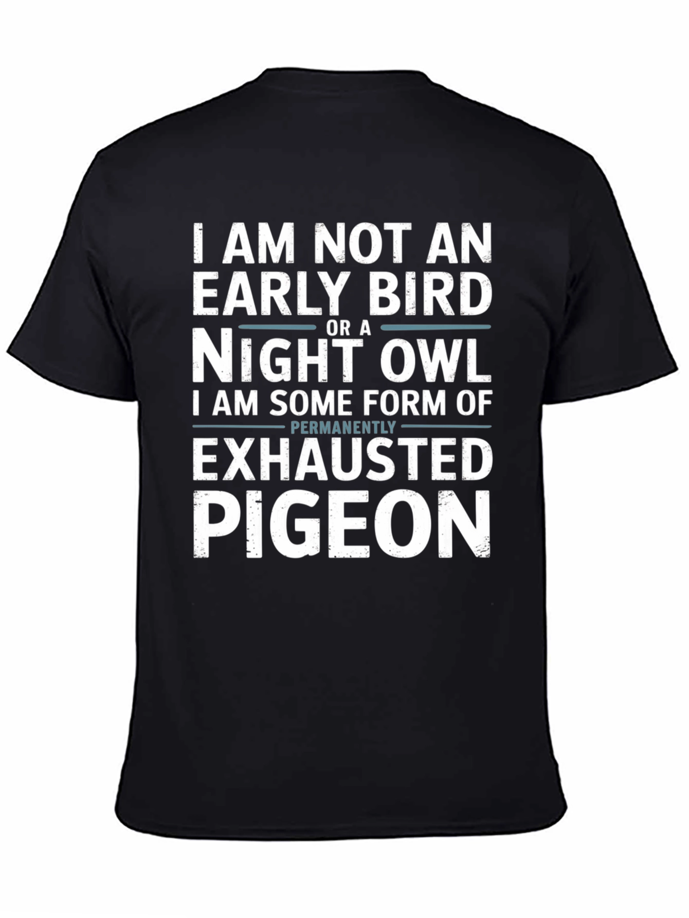 Black Exhausted Pigeon Funny Graphic T-Shirt view 4