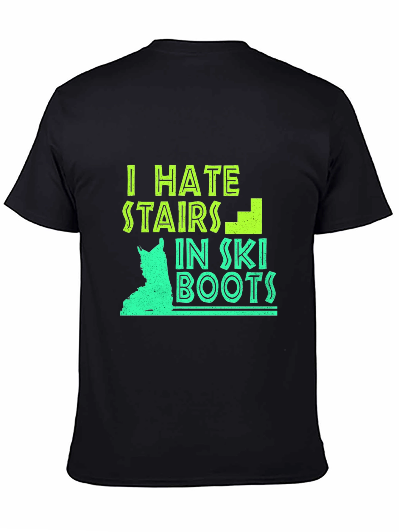 Black I Hate Stairs in Ski Boots Graphic Tee view 4