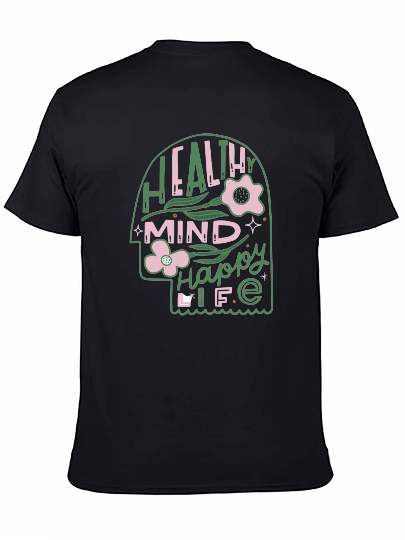 Black Healthy Mind Happy Life Graphic Tee view 4