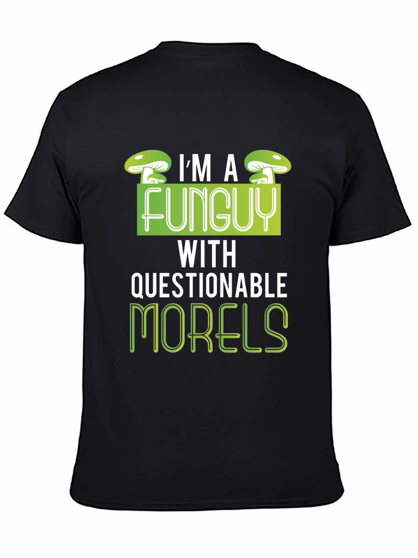 Black Funny Mushroom T-Shirt - I'm a Funguy view 4