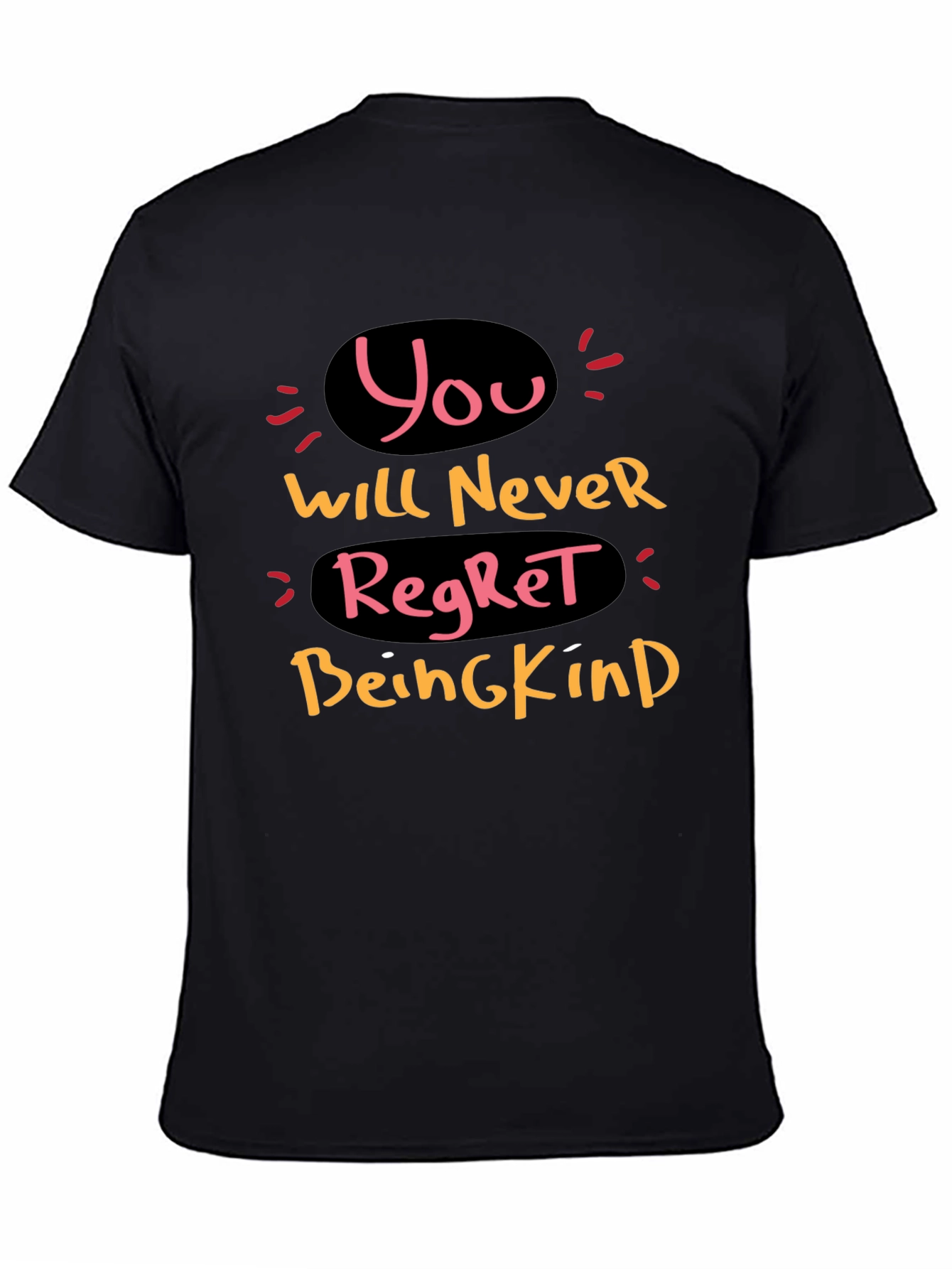 Black Kindness T-Shirt - You Will Never Regret It view 4