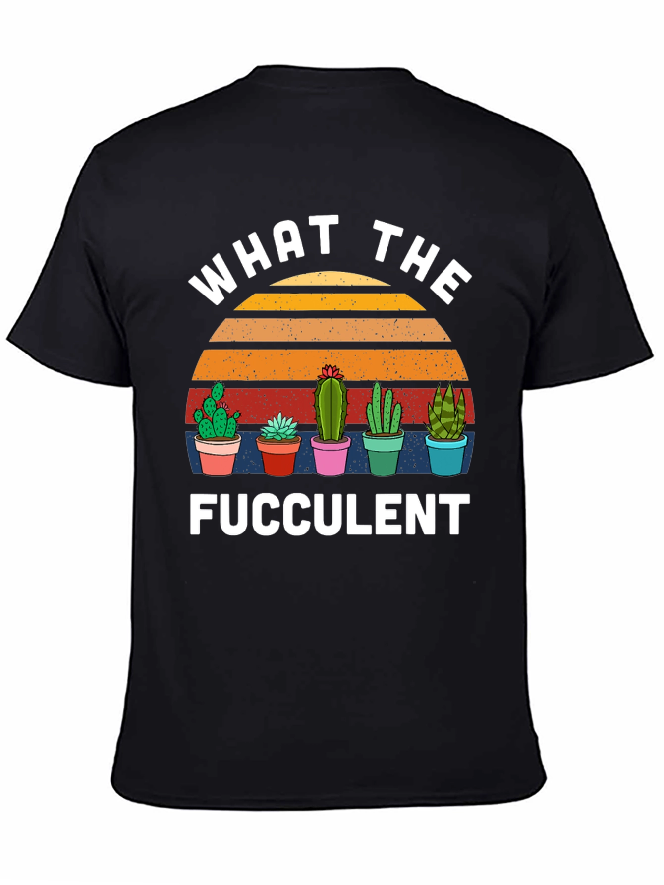 Black What the Fucculent T-Shirt Cactus Graphic Tee view 4