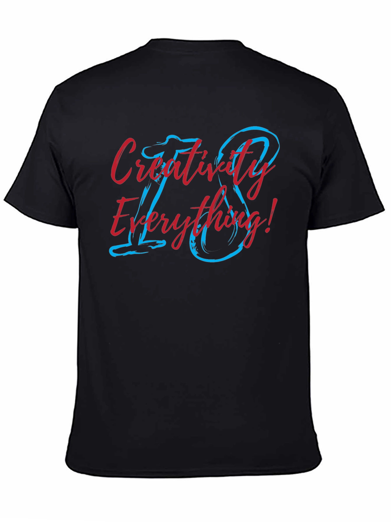 Black Creativity is Everything! Graphic T-Shirt view 4