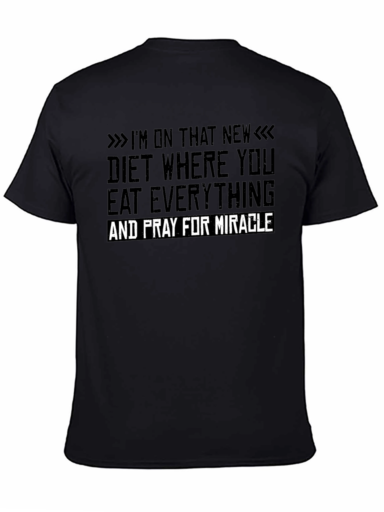 Black Eat Everything and Pray for Miracle Black Graphic T-Shirt view 4