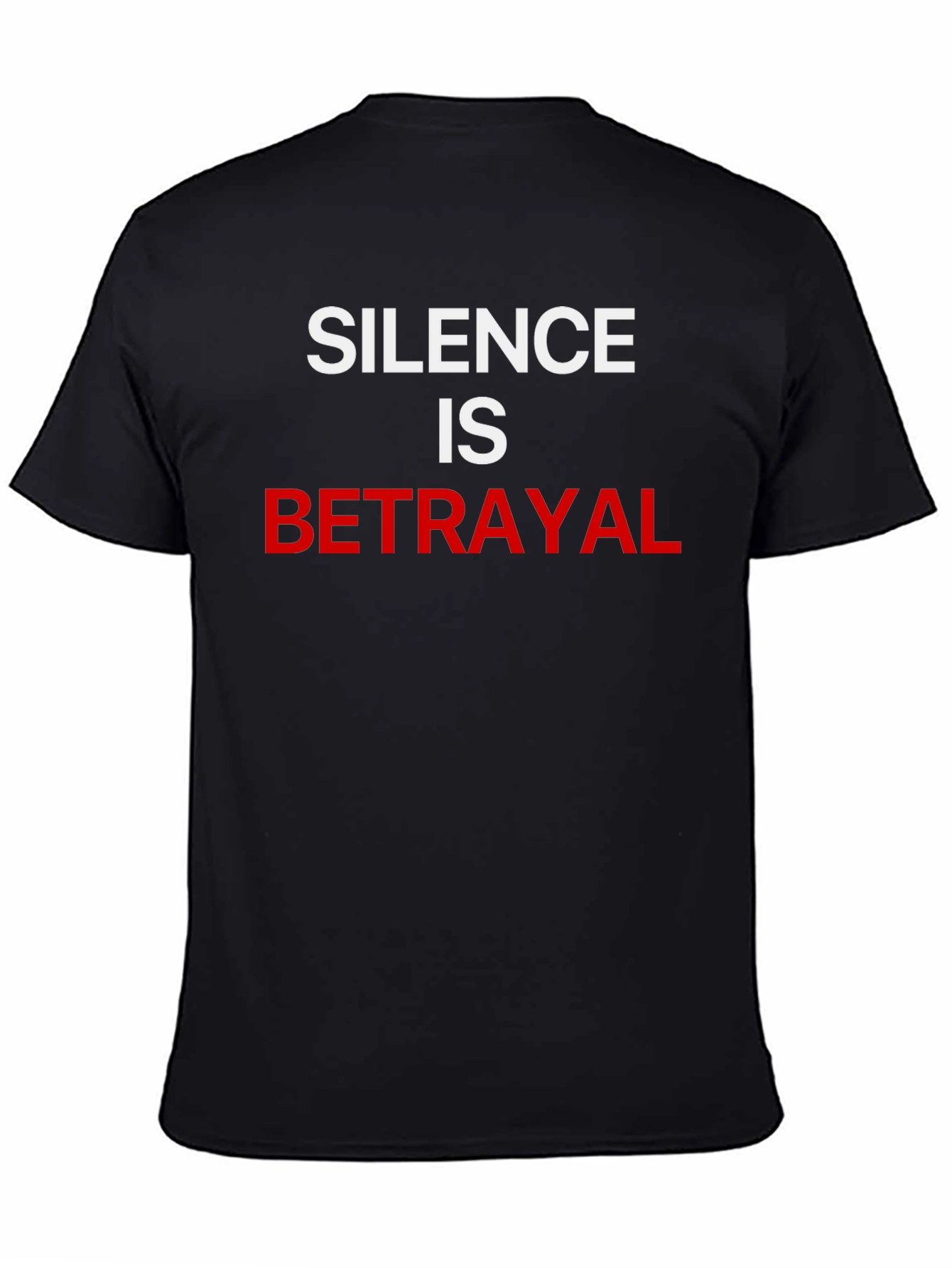 Black Silence is Betrayal Graphic Tee view 4