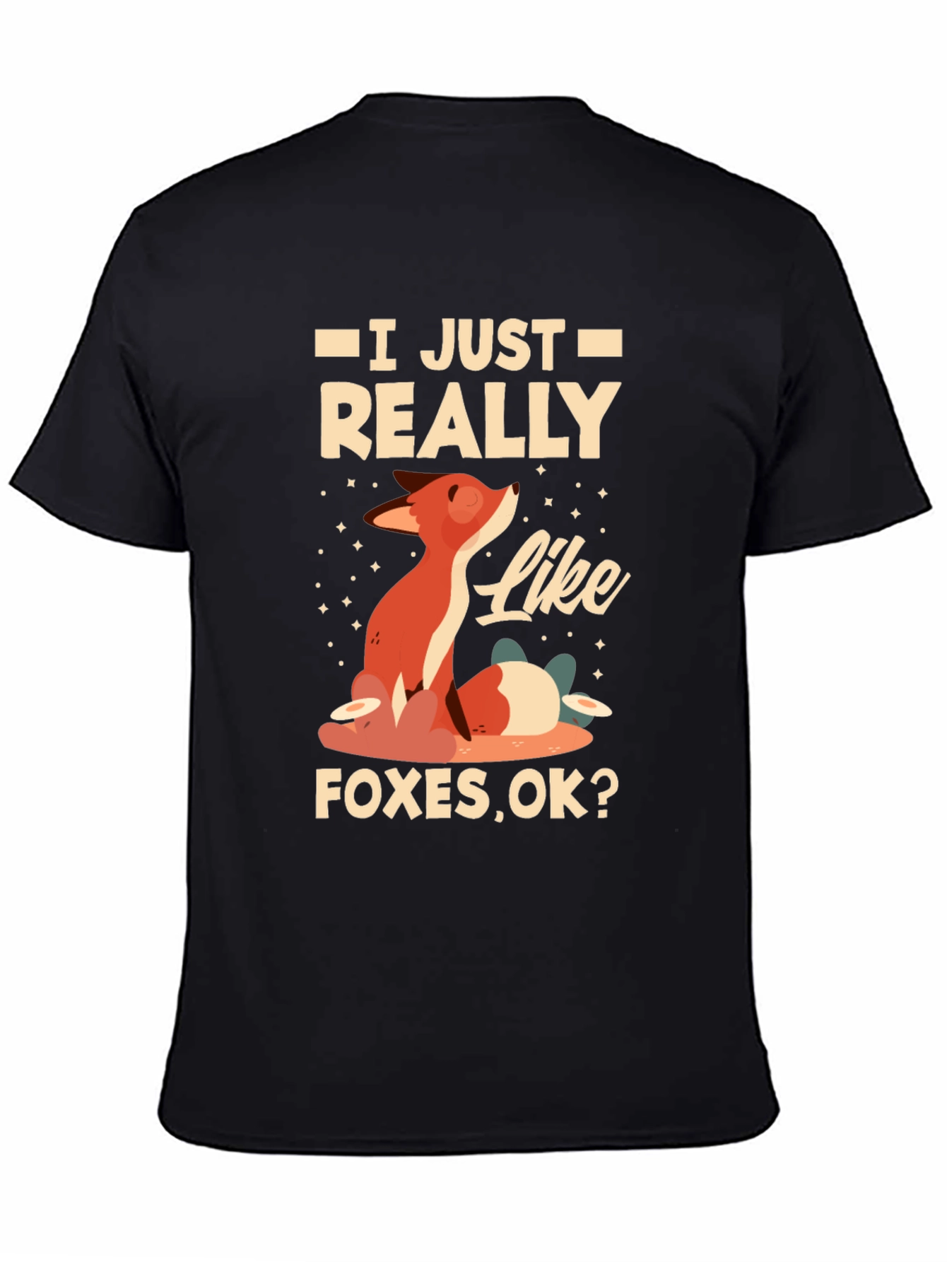 Black I Just Really Like Foxes T-Shirt view 4