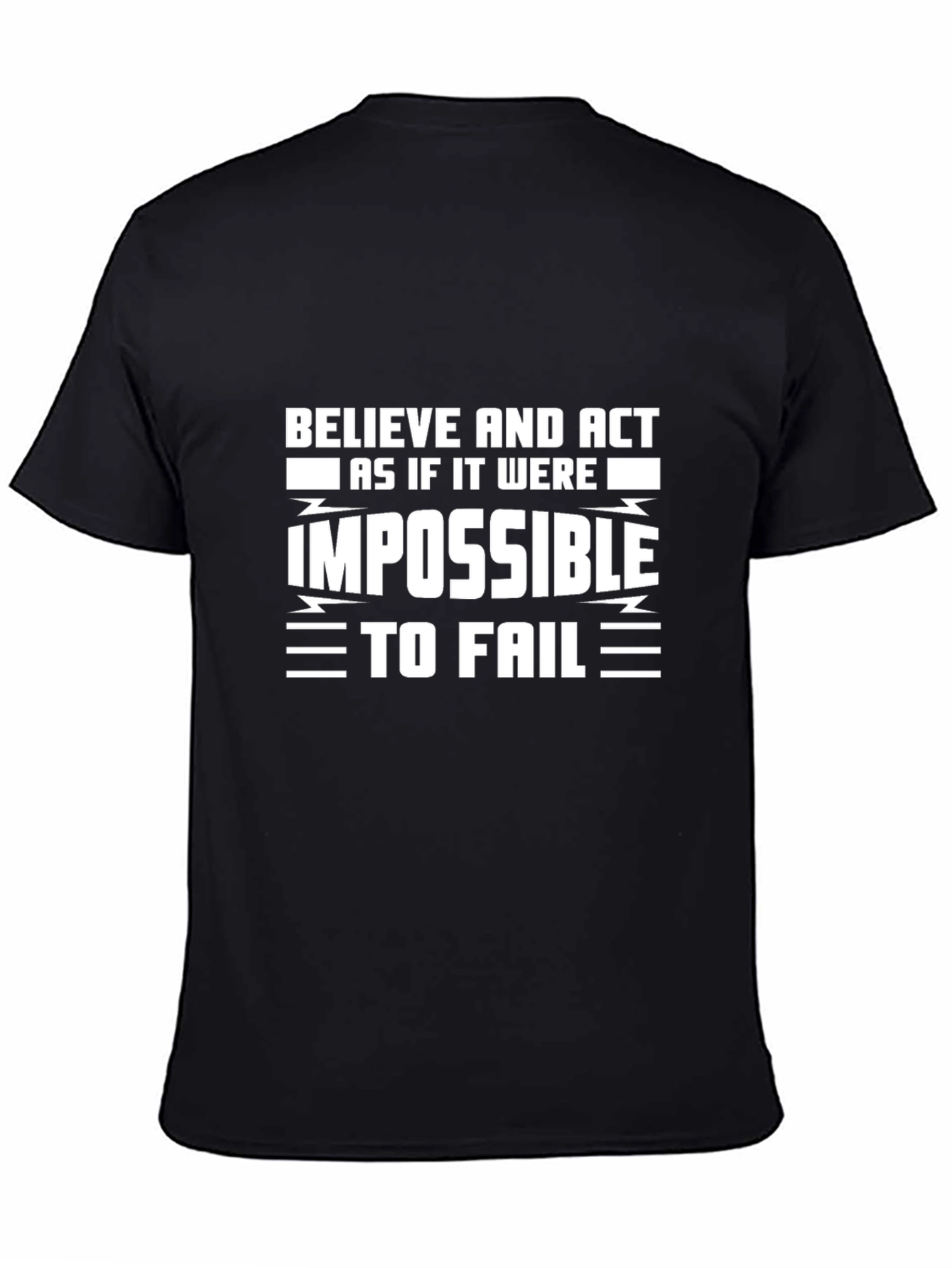 Black Believe Impossible Slogan Black T-Shirt view 4