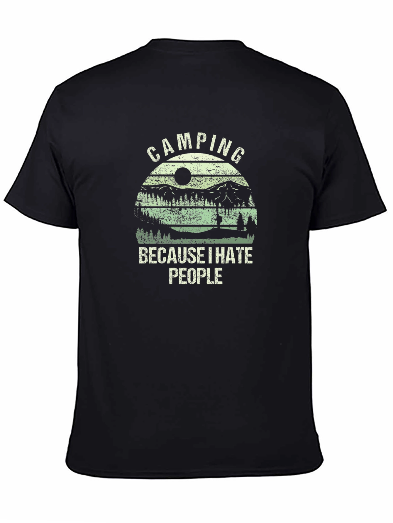 Black Camping Because I Hate People T-Shirt view 4