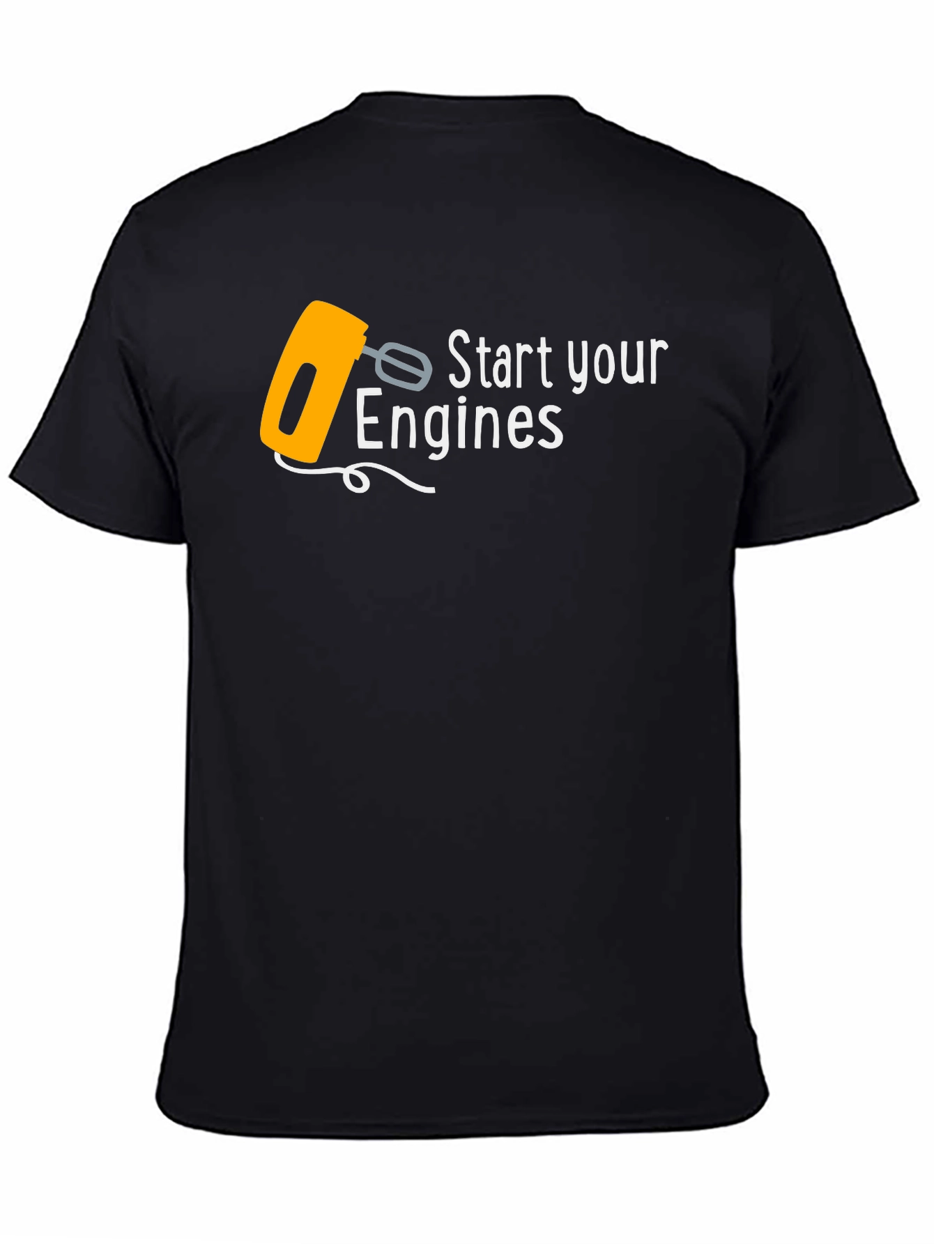 Black Start Your Engines Funny Mixer T-Shirt view 4