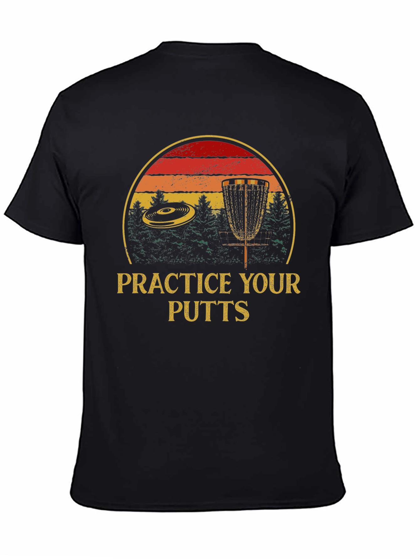 Black Practice Your Putts Graphic Tee - Disc Golf Design view 4