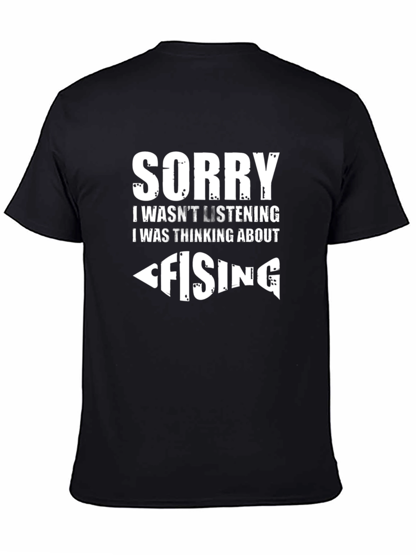 Black Fishing T-Shirt: Sorry, Thinking About Fishing view 4