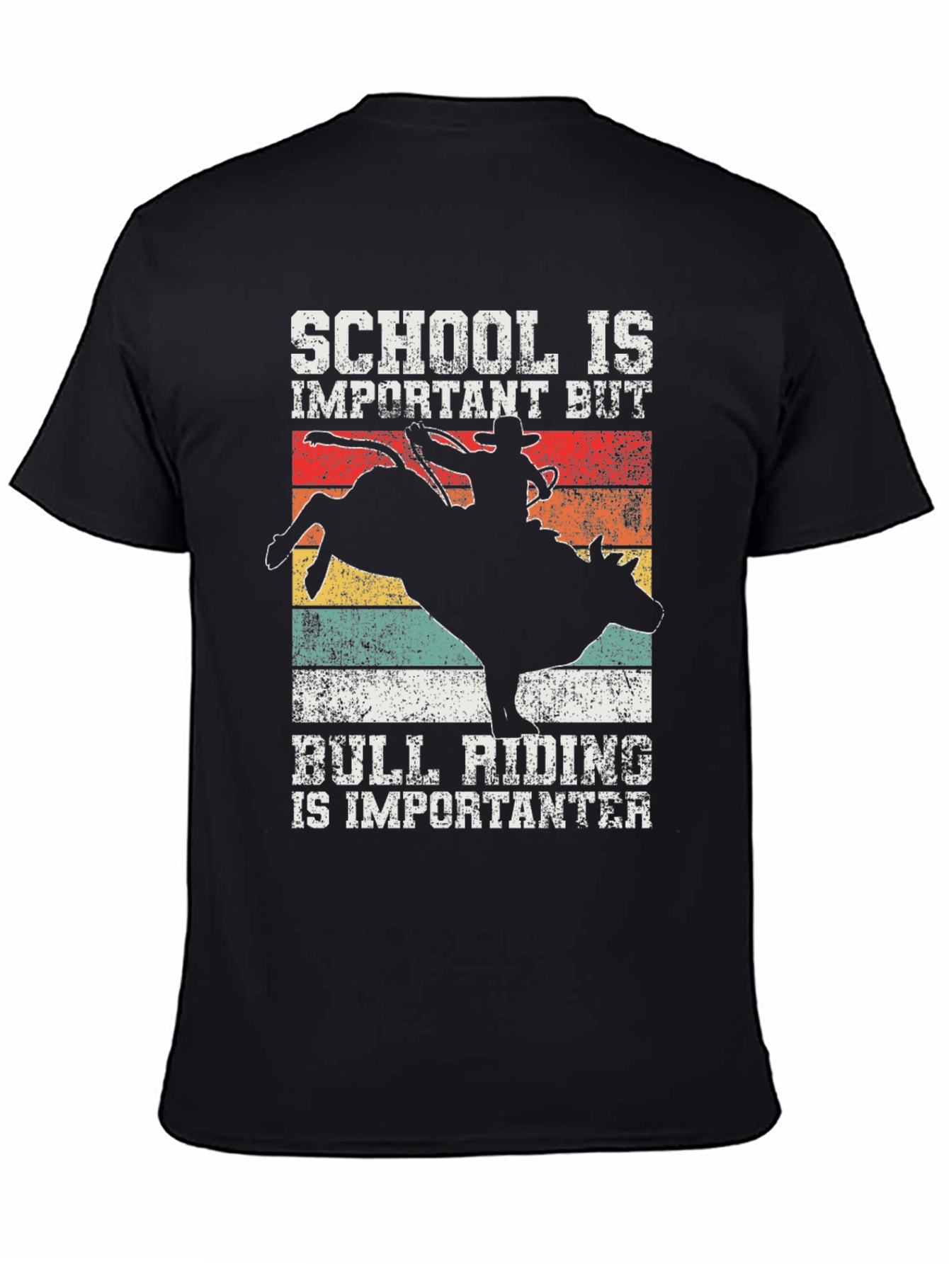 Black Bull Riding T-Shirt - School Is Important, But... view 4