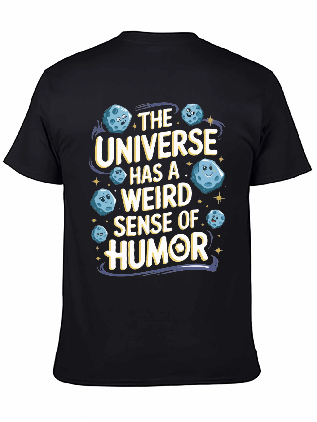 Black The Universe Humor T-Shirt Funny Graphic Tee view 4