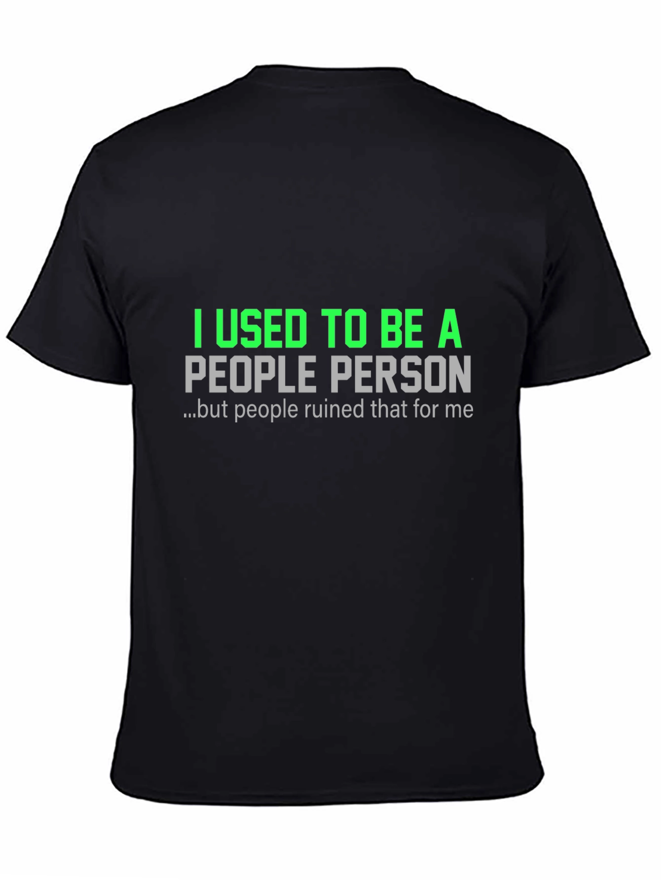 Black I Used To Be A People Person Graphic T-Shirt view 4