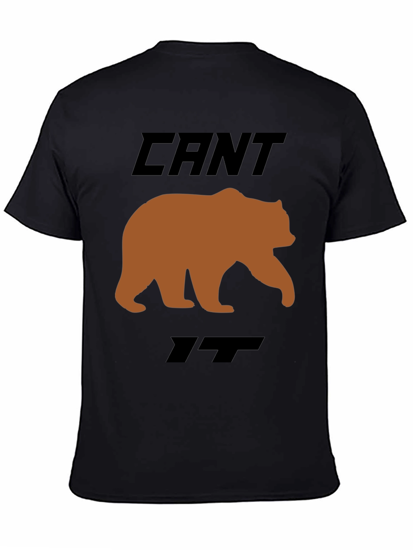 Black Can't Bear It Funny Graphic T-Shirt view 4
