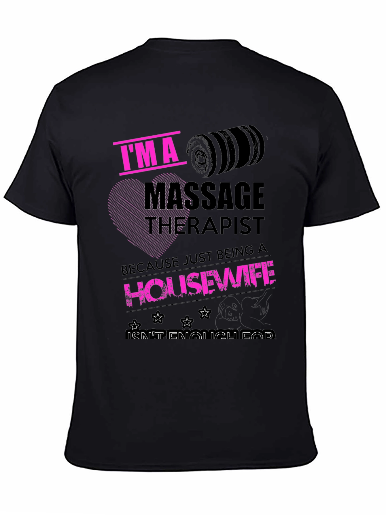Black Massage Therapist Housewife Funny T-Shirt view 4