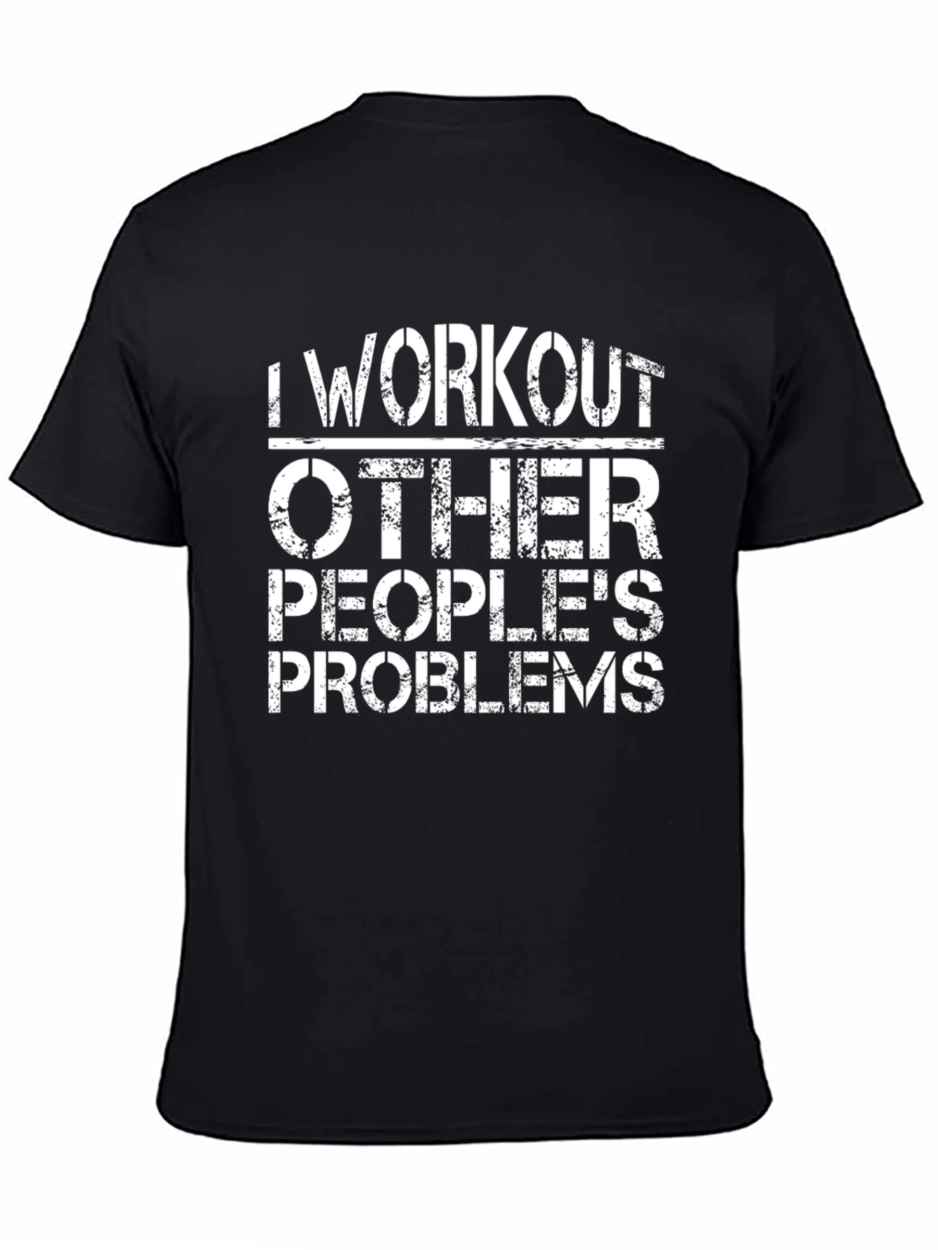 Black Funny Workout Problems T-Shirt - Black Graphic Tee view 4