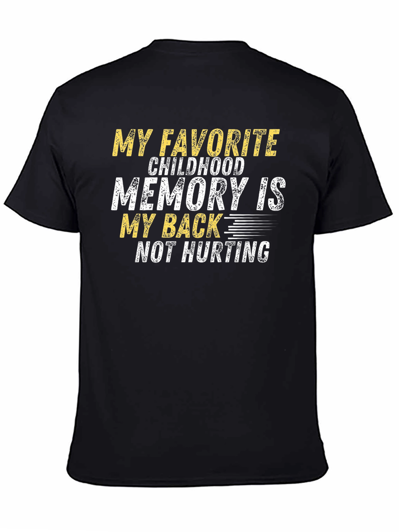 Black Funny My Back Hurts Childhood Memory Graphic T-Shirt view 4