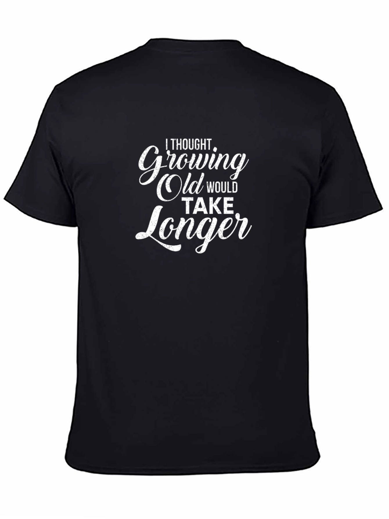 Black Funny Growing Old T-Shirt - Black view 4
