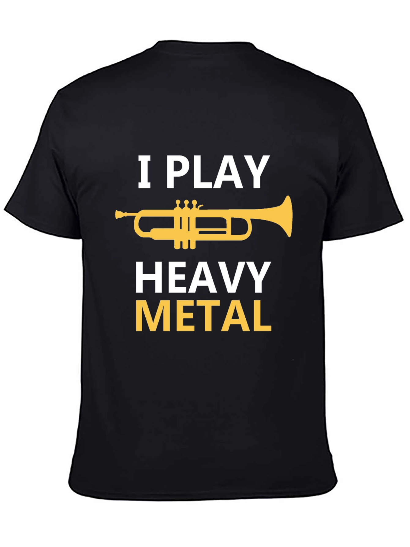 Black I Play Heavy Metal Trumpet T-Shirt view 4