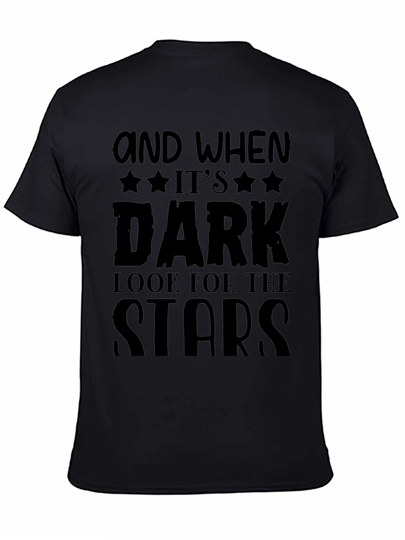 Black Inspirational "Look for the Stars" Black T-Shirt view 4