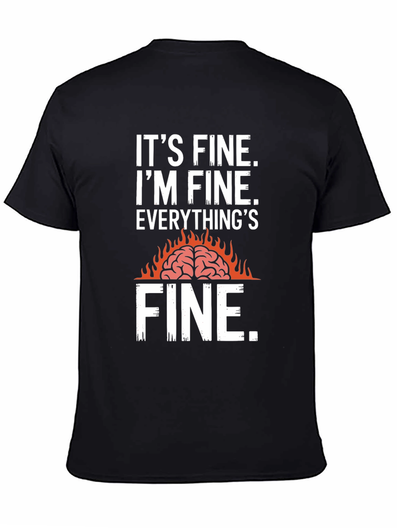 Black It's Fine Burning Brain Graphic T-Shirt view 4