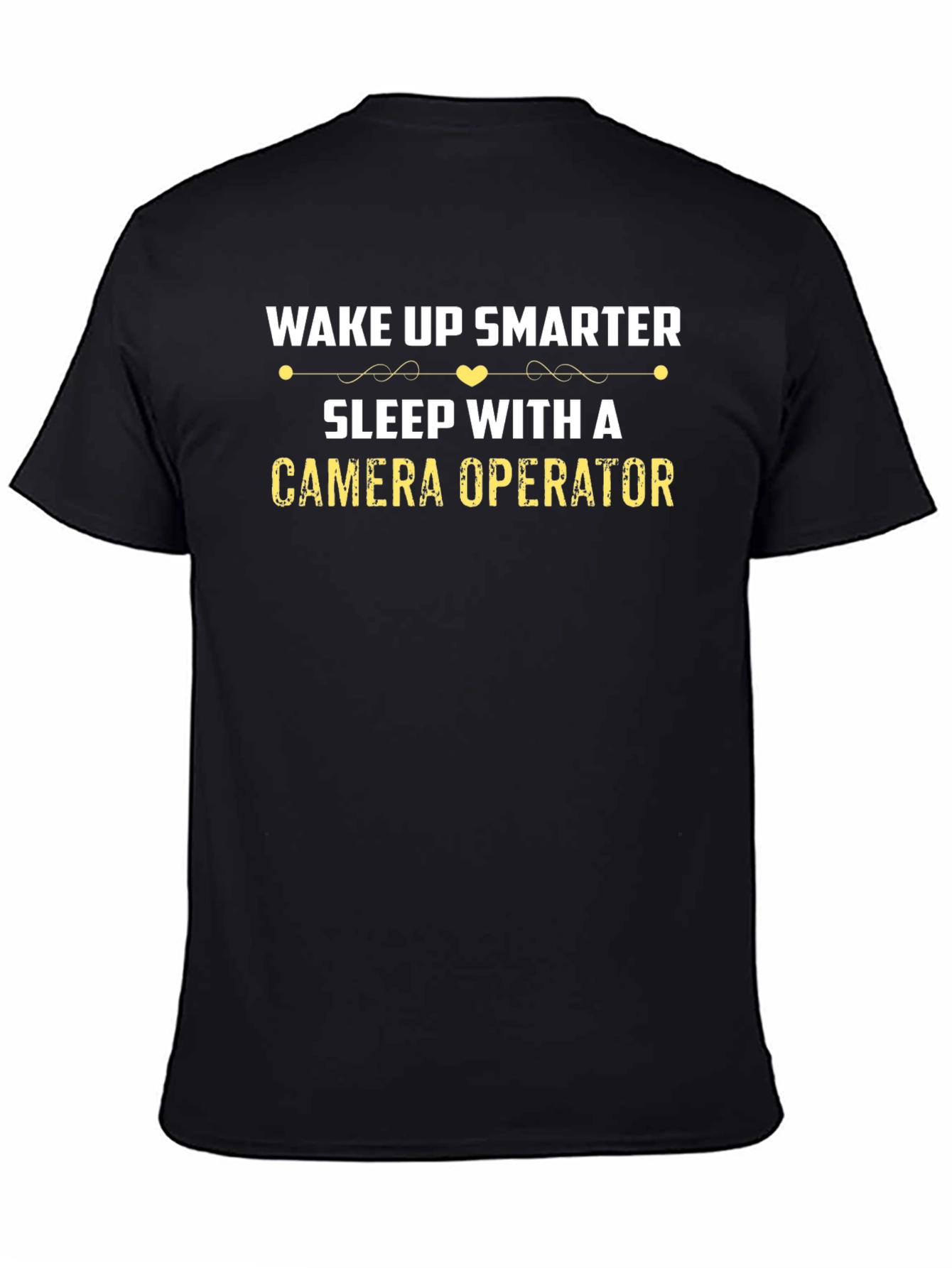 Black Wake Up Smarter Sleep With Camera Operator Graphic T-Shirt view 4