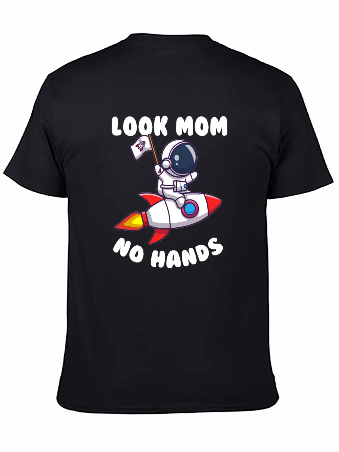 Black Look Mom No Hands Astronaut Rocket T-Shirt view 4
