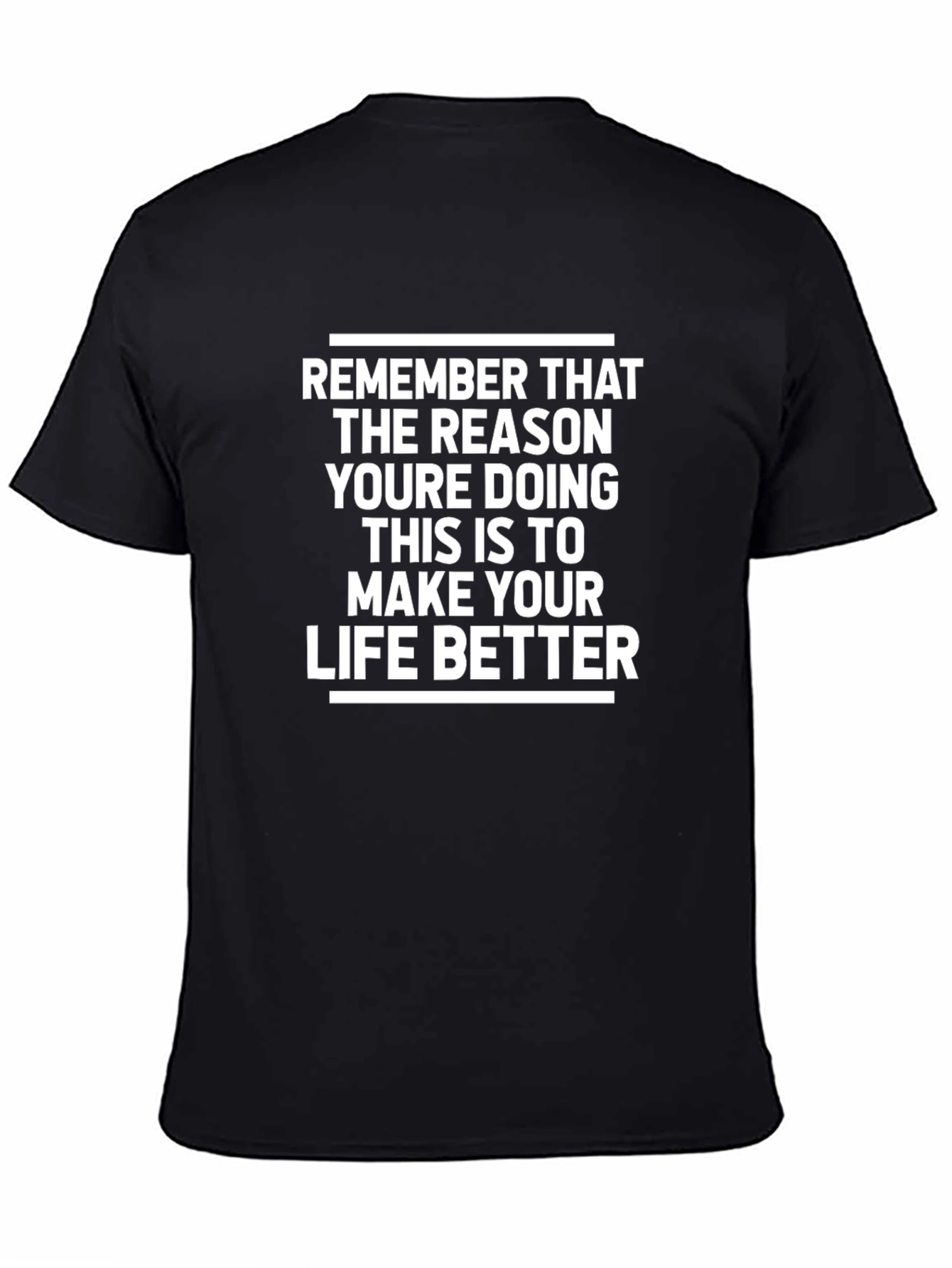 Black Motivational Quote Graphic T-Shirt - Life Improvement view 4