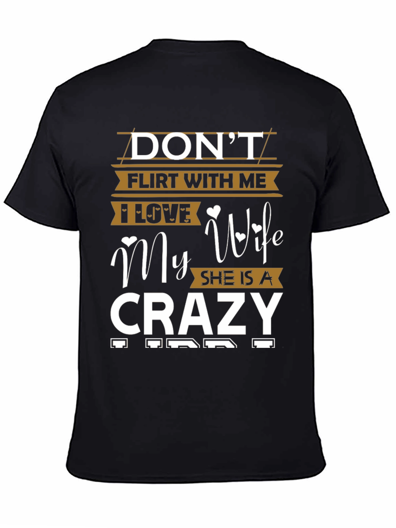 Black Don't Flirt With Me Crazy Wife Graphic Tee view 4