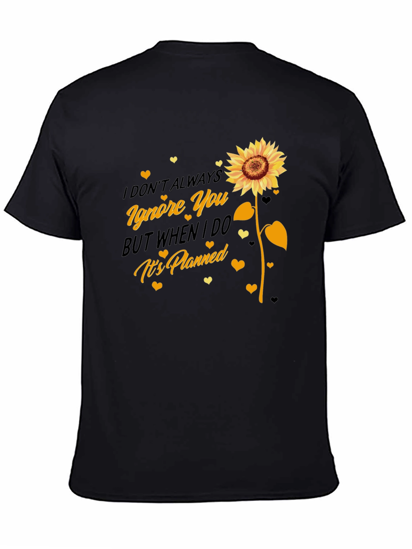 Black Sunflower Ignore You Black Graphic Tee view 4
