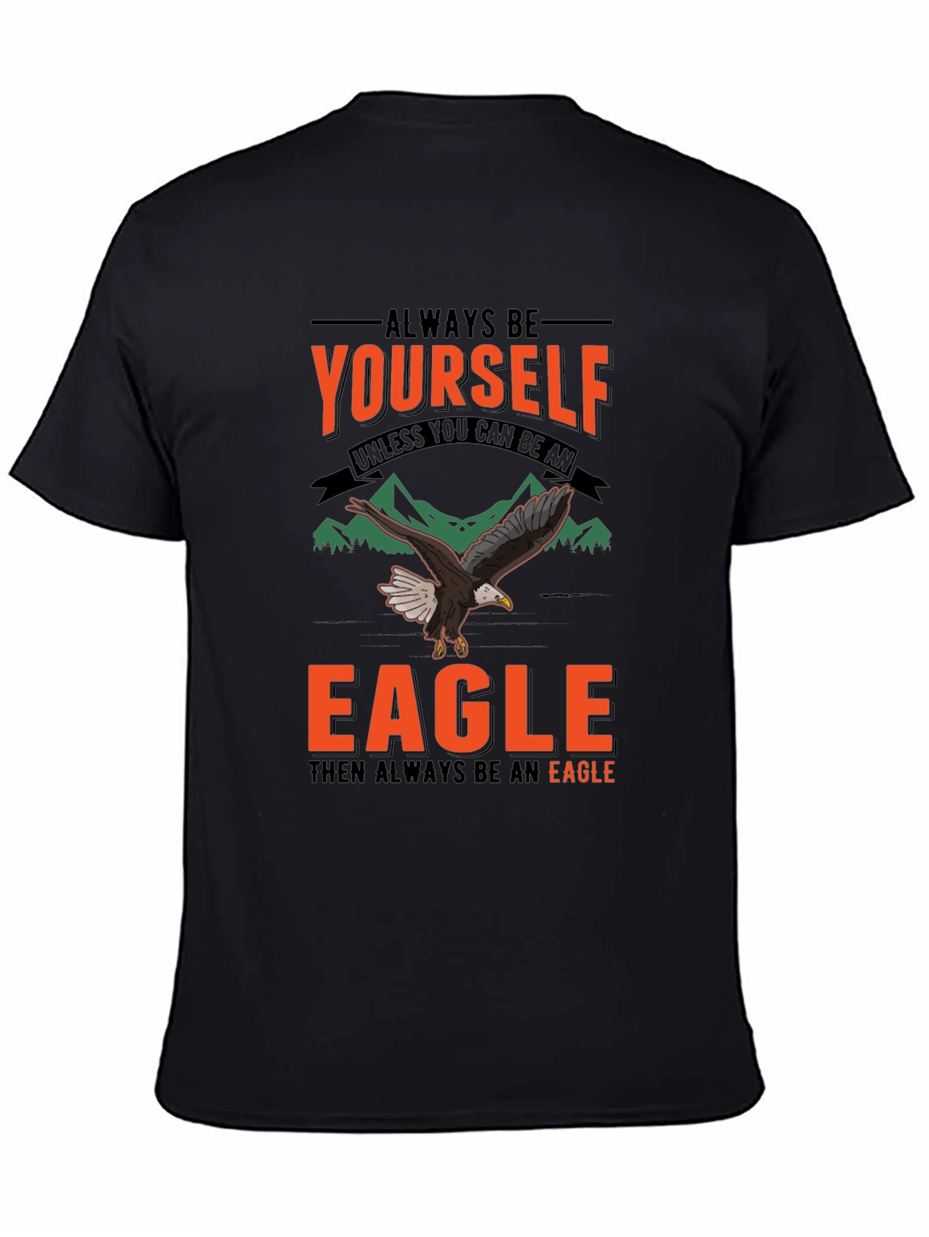 Black Always Be Yourself Eagle Graphic T-Shirt view 4
