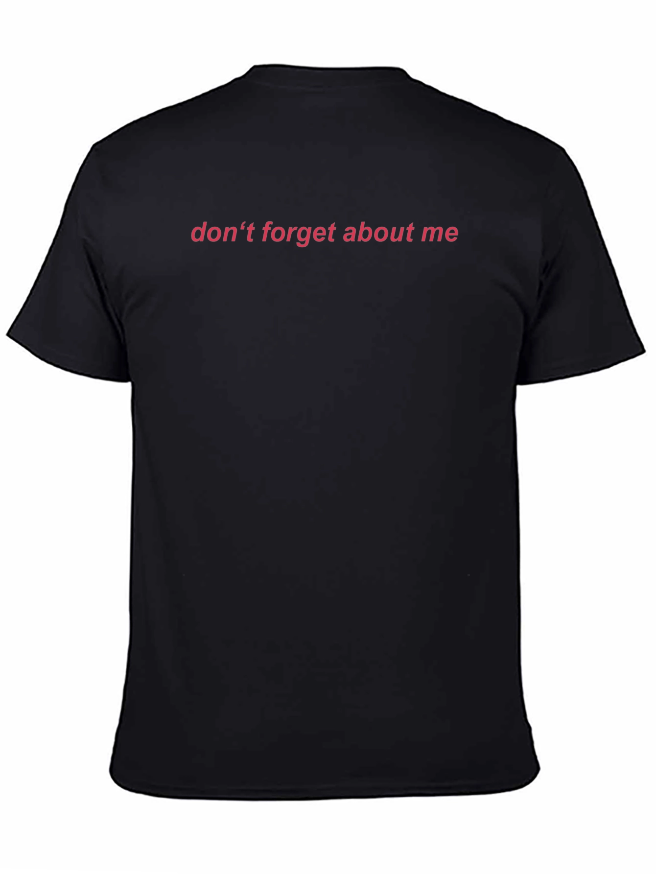 Black Don't Forget About Me Graphic Tee - Black view 4