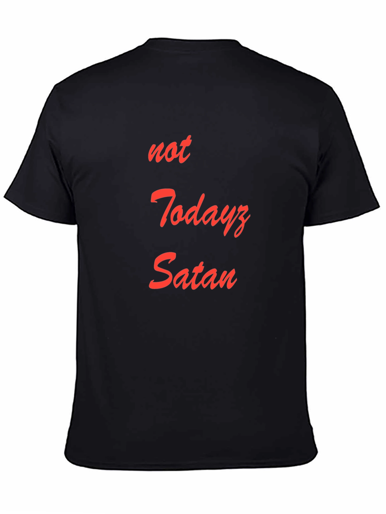 Black Not Todayz Satan Graphic T-Shirt view 4