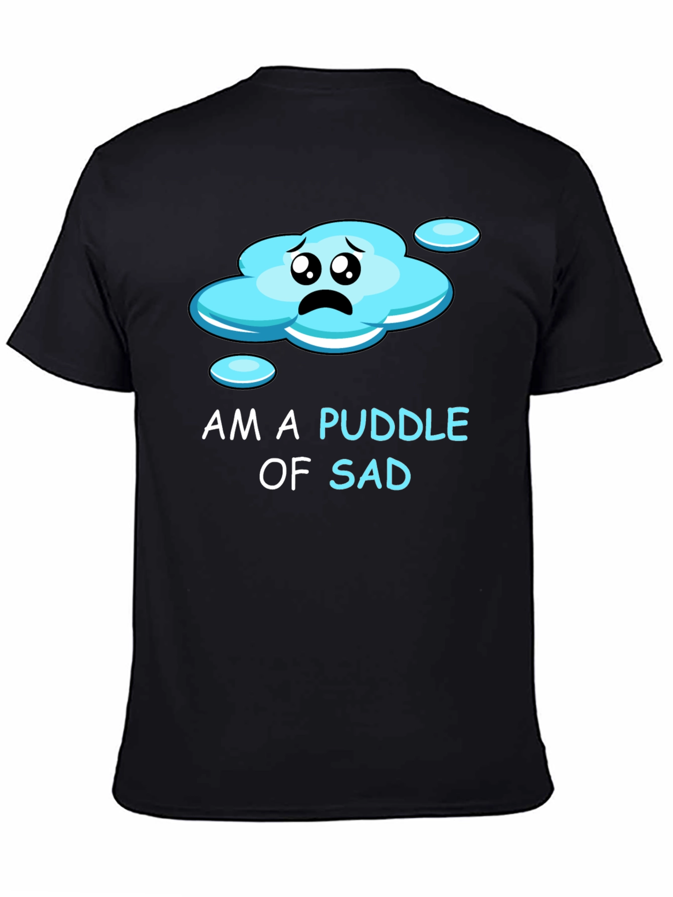 Black Puddle of Sad Tee - Express Your Mood! view 4