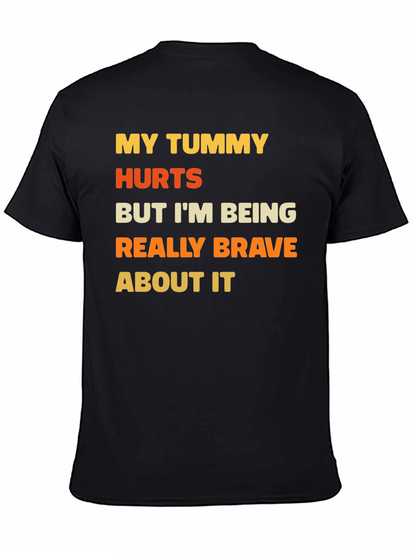 Black Funny Tummy Hurts Brave Graphic Tee view 4