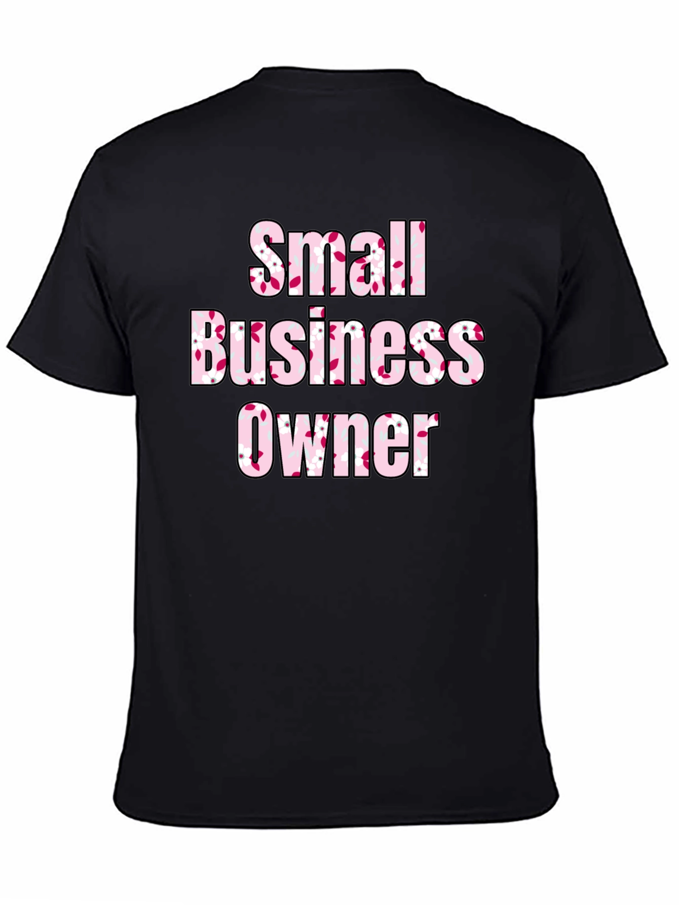 Small Business Owner Floral T-Shirt - 4